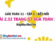Bài 2.32 SGK Toán 11 tập 1 Kết nối tri thức